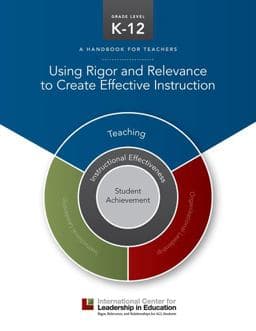 Using Rigor and Relevance to Create Effective Instruction 9781935300731