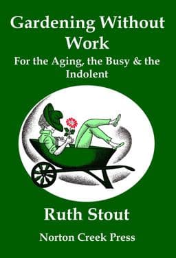Gardening Without Work 9781938099083