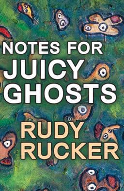 Notes for Juicy Ghosts 9781940948522