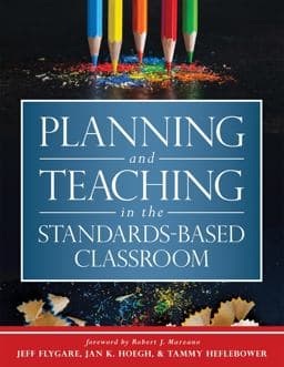 Planning and Teaching in the Standards-Based Classroom 9781943360710