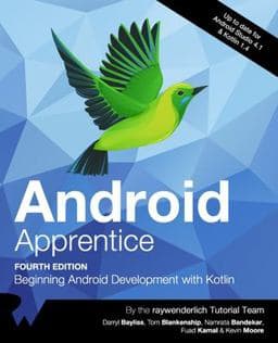 Android Apprentice (Fourth Edition) 9781950325399