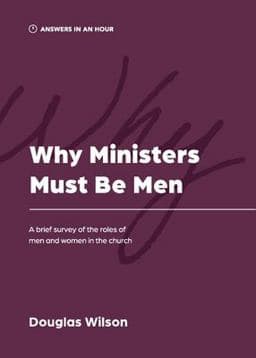 Why Ministers Must Be Men 9781957726045