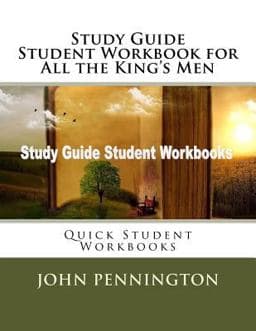 Study Guide Student Workbook for All the King's Men 9781978219168