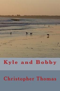 Kyle and Bobby 9781983975707