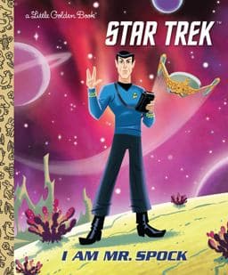 I Am Mr. Spock (Star Trek) 9781984829757