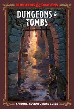 Dungeons and Tombs (Dungeons and Dragons) 9781984856449