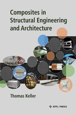 Composites in Structural Engineering and Architecture 9782889156474