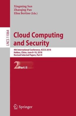 Cloud Computing and Security 9783030000080