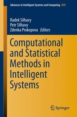 Computational and Statistical Methods in Intelligent Systems 9783030002107