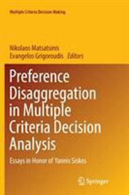 Preference Disaggregation in Multiple Criteria Decision Analysis 9783030080518