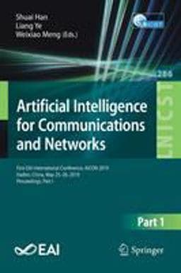 Artificial Intelligence for Communications and Networks 9783030229672