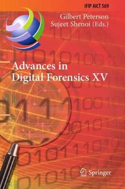 Advances in Digital Forensics XV 9783030287542