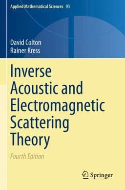 Inverse Acoustic and Electromagnetic Scattering Theory 9783030303532