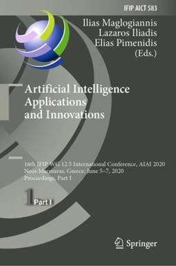 Artificial Intelligence Applications and Innovations 9783030491604