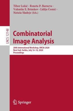 Combinatorial Image Analysis 9783030510015