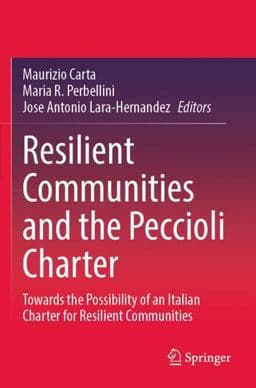 Resilient Communities and the Peccioli Charter 9783030858490