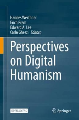 Perspectives on Digital Humanism 9783030861469