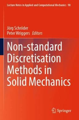 Non-Standard Discretisation Methods in Solid Mechanics 9783030926748