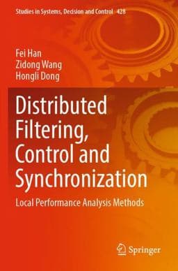 Distributed Filtering, Control and Synchronization 9783030970772