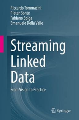 Streaming Linked Data 9783031153709