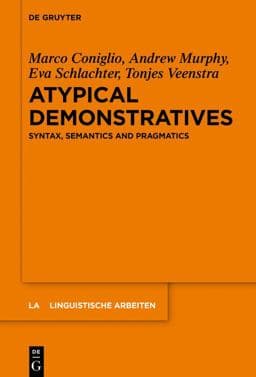 Atypical Demonstratives 9783110560299