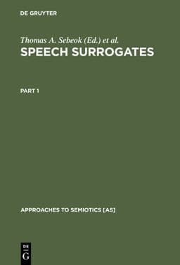 Speech Surrogates. Part 1 9783110804416