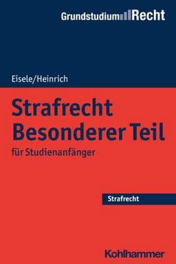 Strafrecht Besonderer Teil 9783170229655