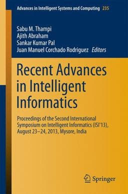 Recent Advances in Intelligent Informatics 9783319017785