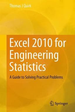 Excel 2010 for Engineering Statistics 9783319028309
