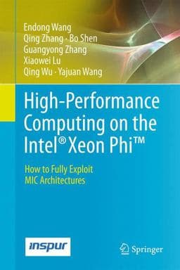 High-Performance Computing on the Intel® Xeon Phi(tm) 9783319064864
