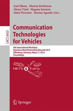 Communication Technologies for Vehicles 9783319066448