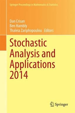 Stochastic Analysis and Applications 2014 9783319112923