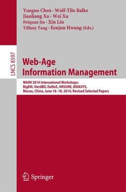Web-Age Information Management 9783319115382