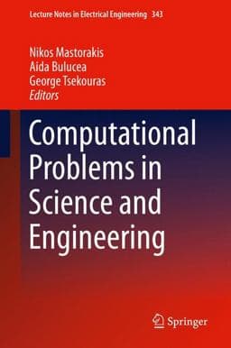 Computational Problems in Science and Engineering 9783319157658