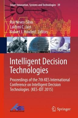 Intelligent Decision Technologies 9783319198576