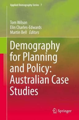 Demography for Planning and Policy: Australian Case Studies 9783319221359