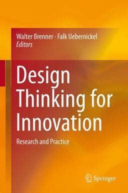 Design Thinking for Innovation 9783319261003