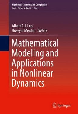 Mathematical Modeling and Applications in Nonlinear Dynamics 9783319266305