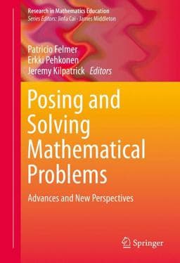 Posing and Solving Mathematical Problems 9783319280233