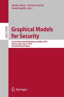 Graphical Models for Security 9783319299686