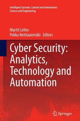 Cyber Security: Analytics, Technology and Automation 9783319352039