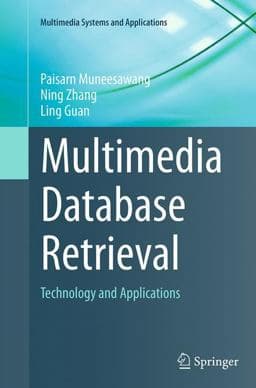 Multimedia Database Retrieval 9783319354149