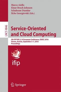 Service-Oriented and Cloud Computing 9783319444819
