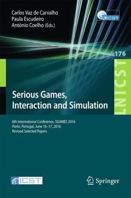 Serious Games, Interaction and Simulation 9783319510545