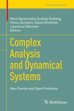 Complex Analysis and Dynamical Systems 9783319701530