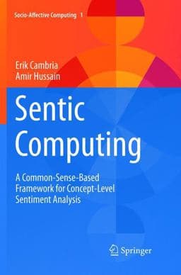 Sentic Computing 9783319795164