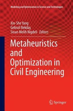 Metaheuristics and Optimization in Civil Engineering 9783319799148