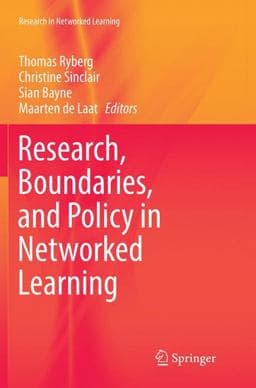 Research, Boundaries, and Policy in Networked Learning 9783319809700