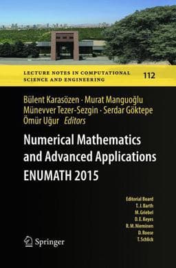 Numerical Mathematics and Advanced Applications ENUMATH 2015 9783319819990
