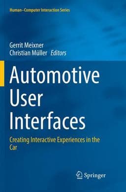 Automotive User Interfaces 9783319841649